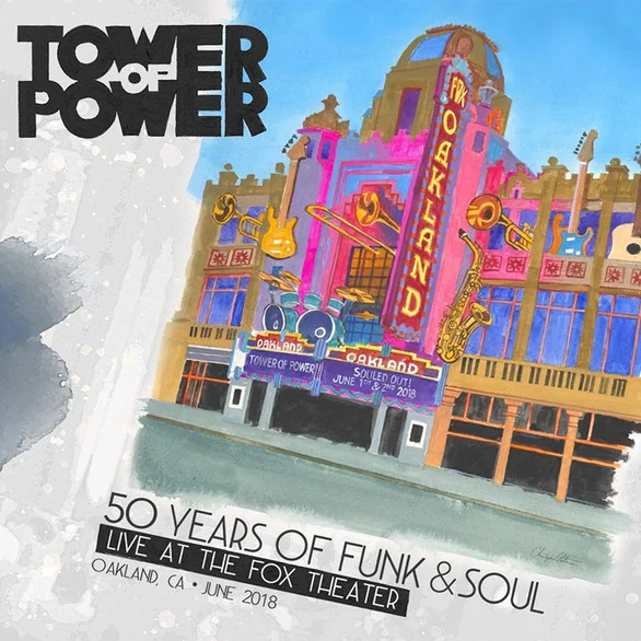 Cover of 50 Years Of Funk & Soul: Live At The Fox Theater-Oakland Ca-June 2018