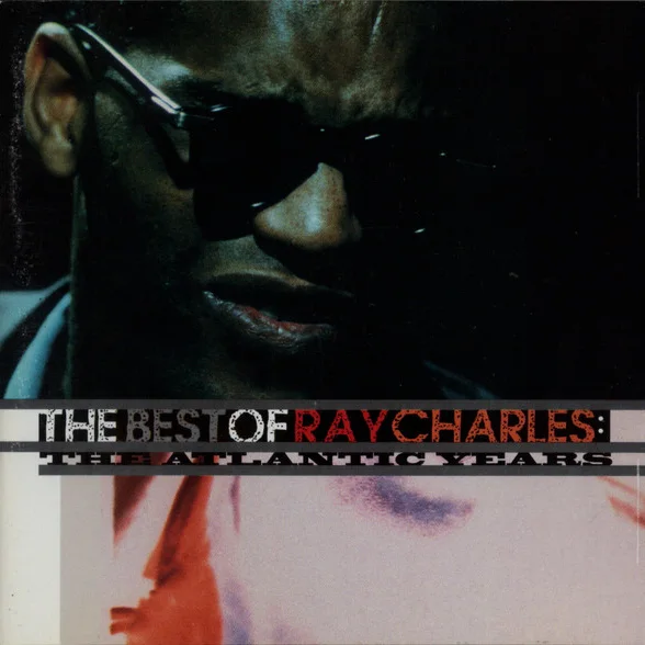 Cover of The Best Of Ray Charles: The Atlantic Years