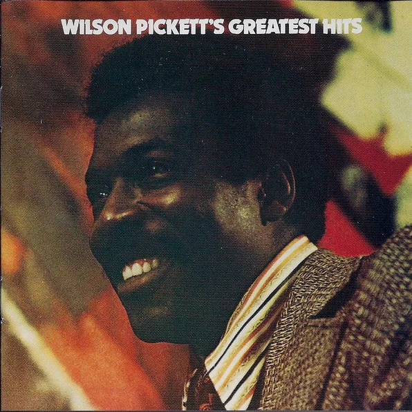 Cover of Wilson Pickett's Greatest Hits