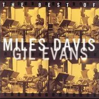 Cover of The Best Of Miles Davis & Gil Evans
