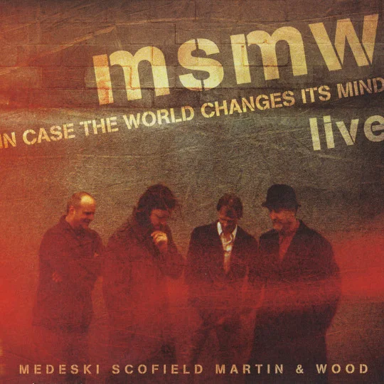 Cover of Live: In Case The World Changes Its Mind