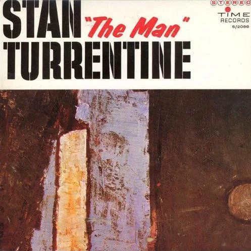 Cover of Stan "The Man" Turrentine