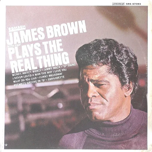 Cover of James Brown Plays The Real Thing