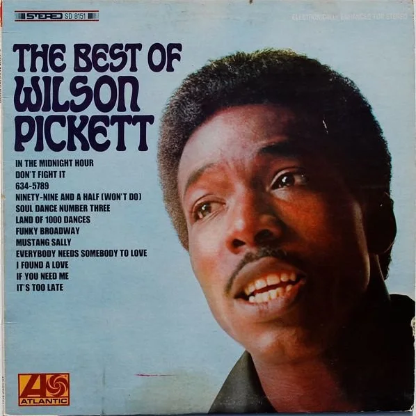 Cover of The Best Of Wilson Pickett